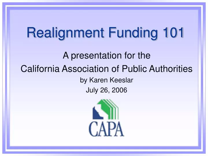 realignment funding 101