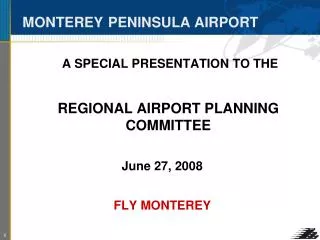 MONTEREY PENINSULA AIRPORT