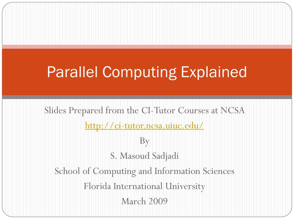 PPT - Parallel Computing Explained PowerPoint Presentation, free ...