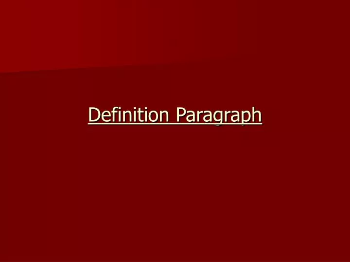 definition paragraph
