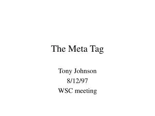 The Meta Tag
