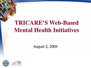 TRICARE’S Web-Based Mental Health Initiatives