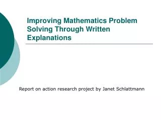 Improving Mathematics Problem Solving Through Written Explanations