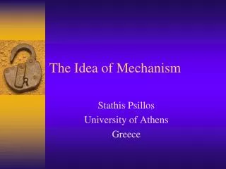 The Idea of Mechanism