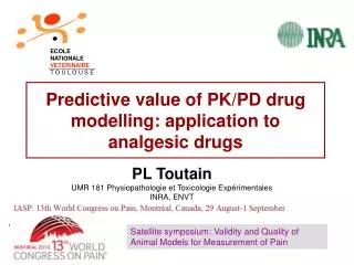 Predictive value of PK/PD drug modelling: application to analgesic drugs