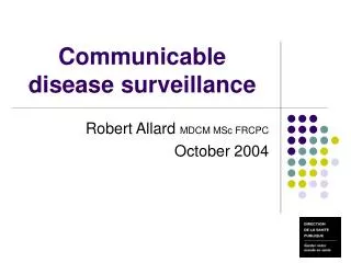 Communicable disease surveillance