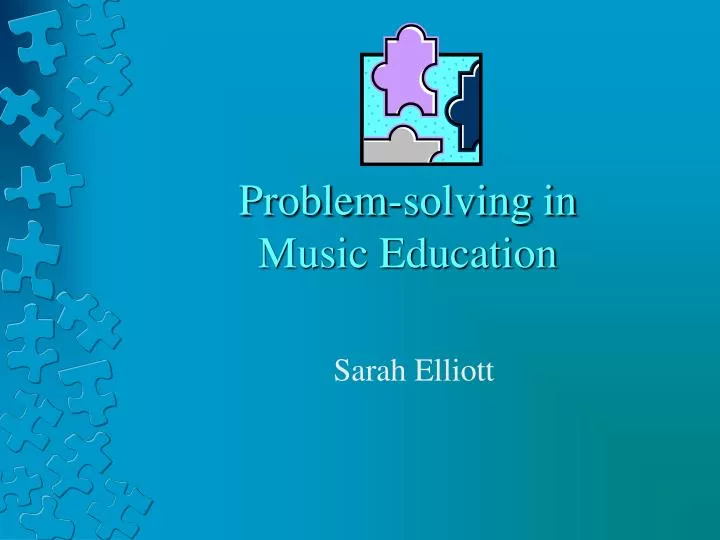 problem solving in music education