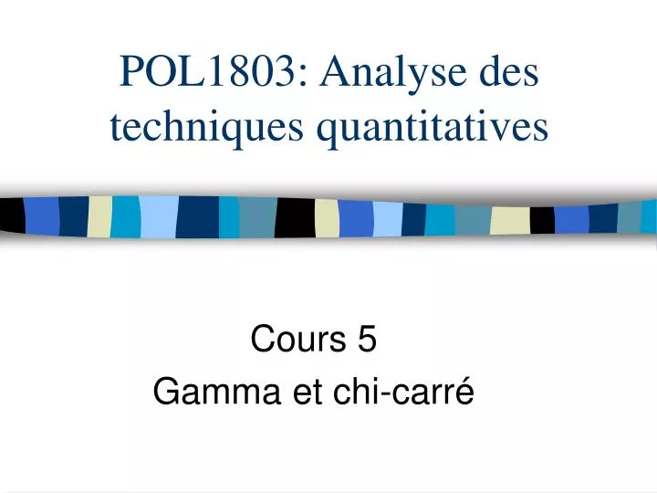 pol1803 analyse des techniques quantitatives