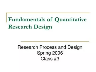 Fundamentals of Quantitative Research Design