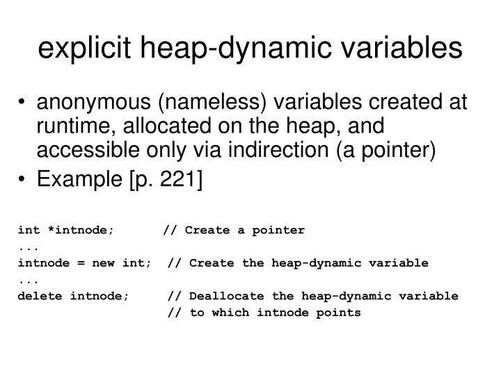 explicit heap dynamic variables
