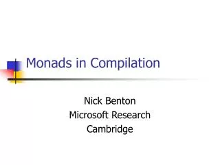 Monads in Compilation