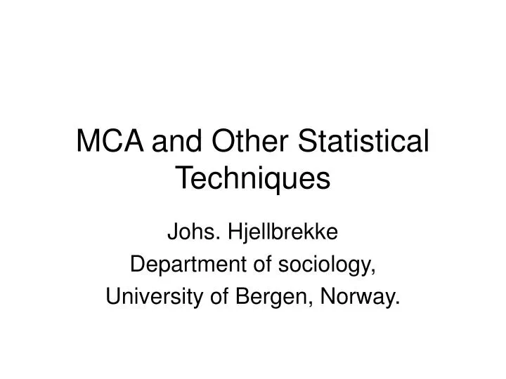 mca and other statistical techniques
