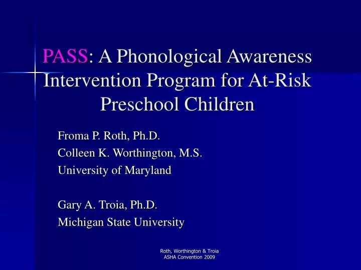 pass a phonological awareness intervention program for at risk preschool children