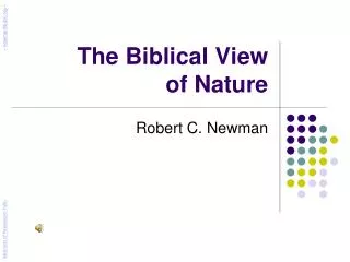 The Biblical View of Nature