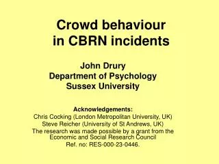 Crowd behaviour in CBRN incidents