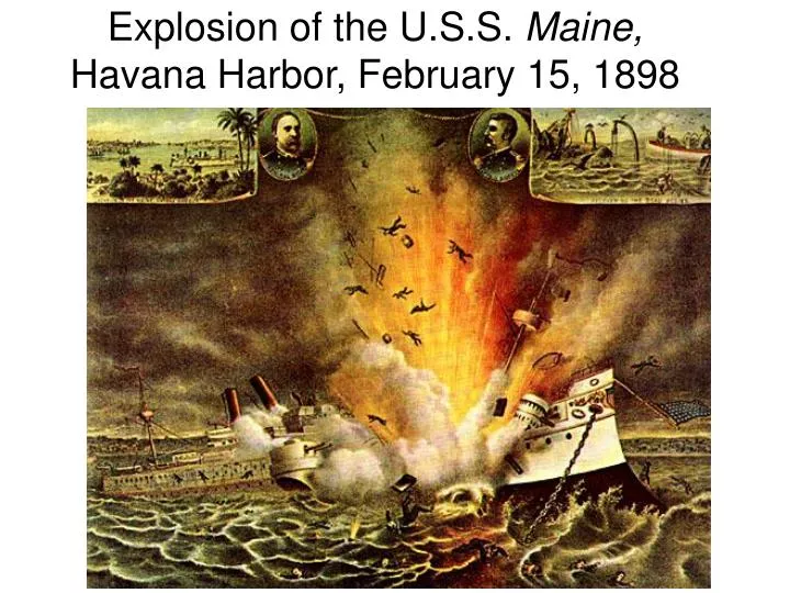 explosion of the u s s maine havana harbor february 15 1898