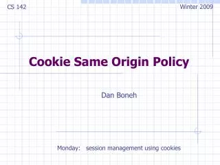 Cookie Same Origin Policy