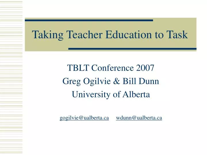 taking teacher education to task