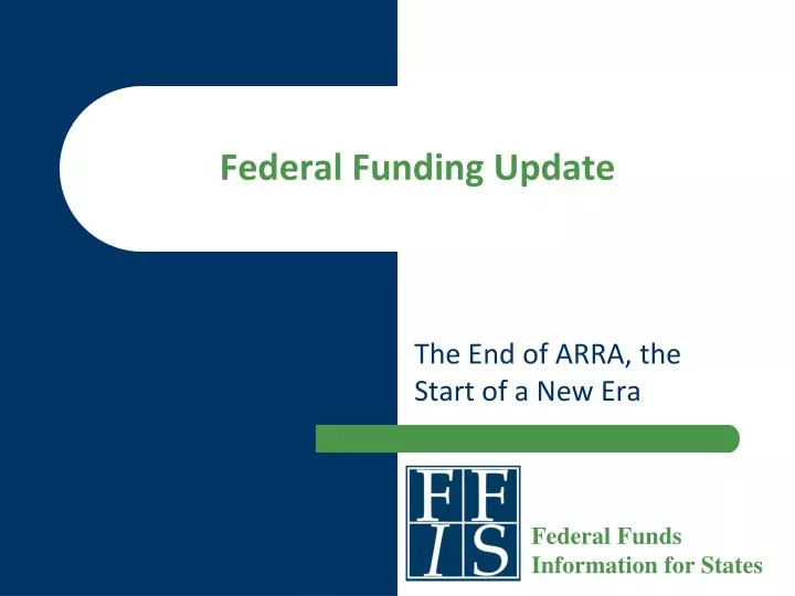 federal funding update