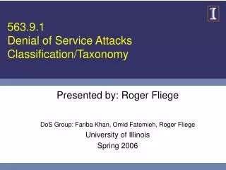 563.9.1 Denial of Service Attacks Classification/Taxonomy