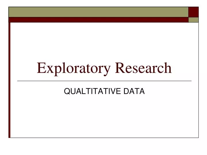 exploratory research