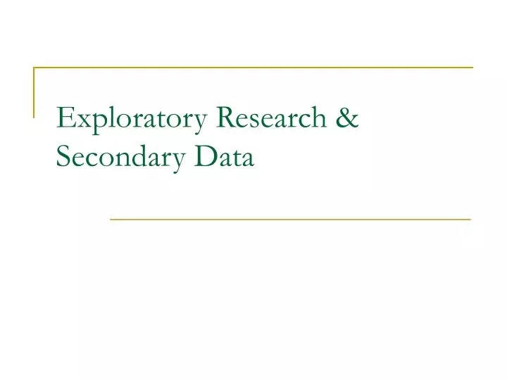 exploratory research secondary data