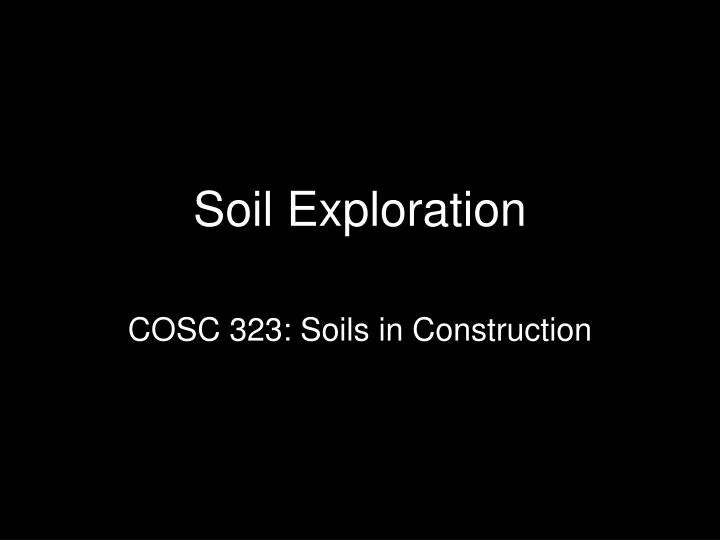 soil exploration