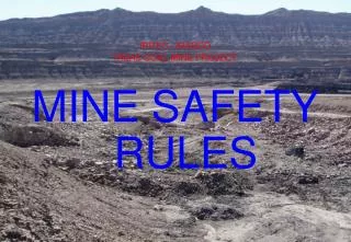IRITEC / IRASCO TABAS COAL MINE PROJECT MINE SAFETY RULES