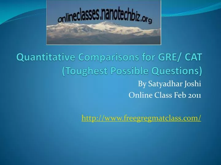 quantitative comparisons for gre cat toughest possible questions