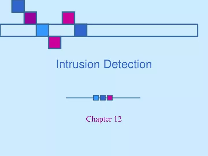 intrusion detection