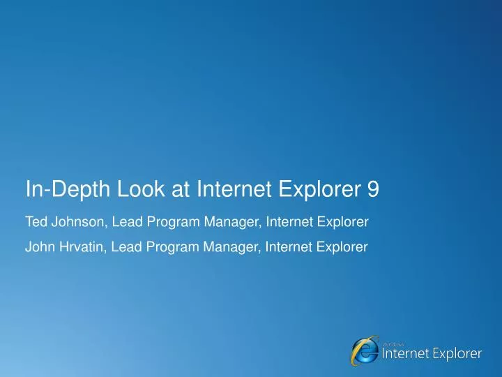 in depth look at internet explorer 9