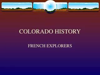 COLORADO HISTORY