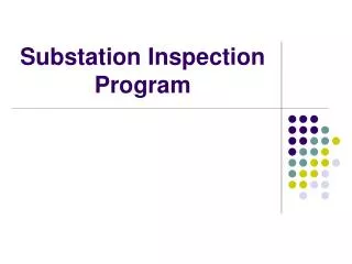 Substation Inspection Program