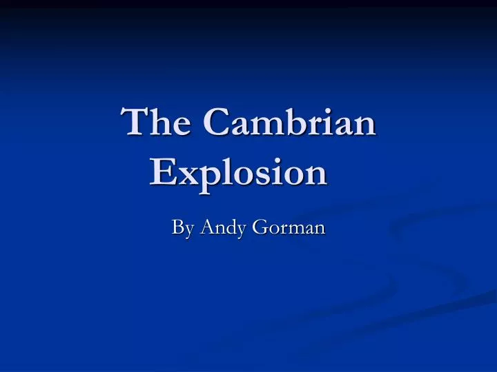 the cambrian explosion