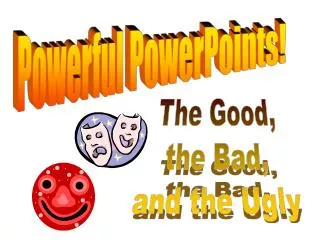 Powerful PowerPoints!