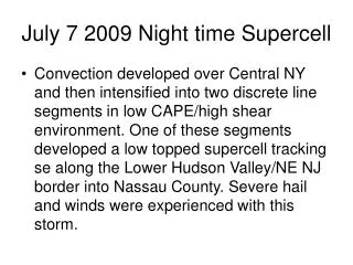 July 7 2009 Night time Supercell
