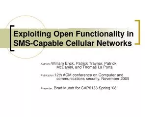 Exploiting Open Functionality in SMS-Capable Cellular Networks