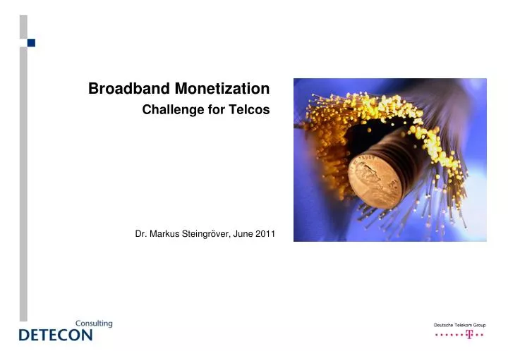 broadband monetization challenge for telcos