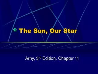 The Sun, Our Star