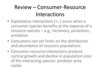 Review – Consumer-Resource Interactions