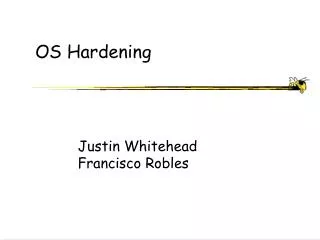 OS Hardening