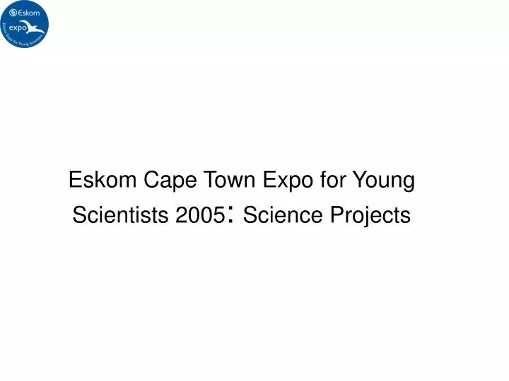 eskom cape town expo for young scientists 2005 science projects