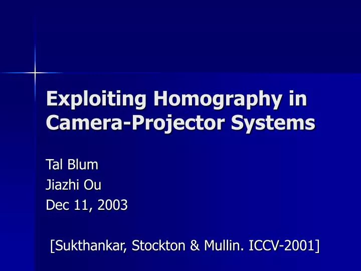 exploiting homography in camera projector systems