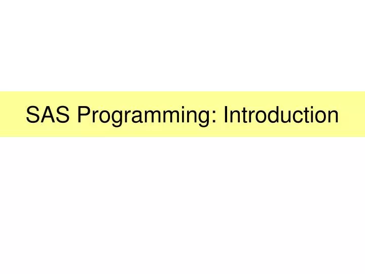sas programming introduction
