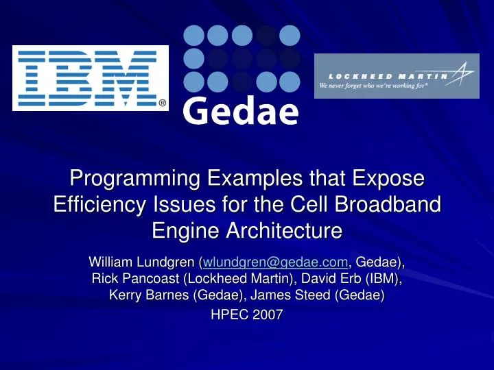 programming examples that expose efficiency issues for the cell broadband engine architecture