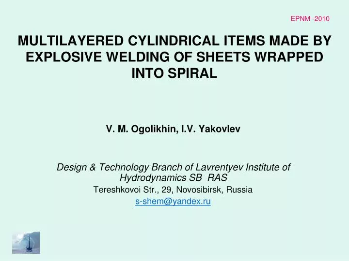 multilayered cylindrical items made by explosive welding of sheets wrapped into spiral