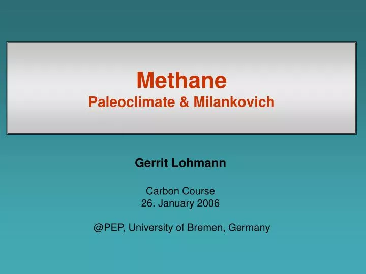 methane paleoclimate milankovich