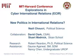 MIT-Harvard Conference Explorations in Cyber International Relations ( ECIR )