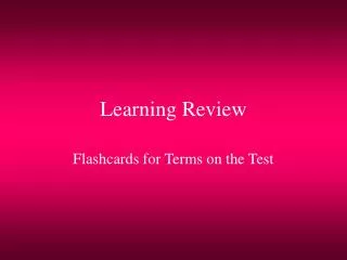 Learning Review