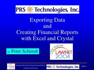 Exporting Data and Creating Financial Reports with Excel and Crystal